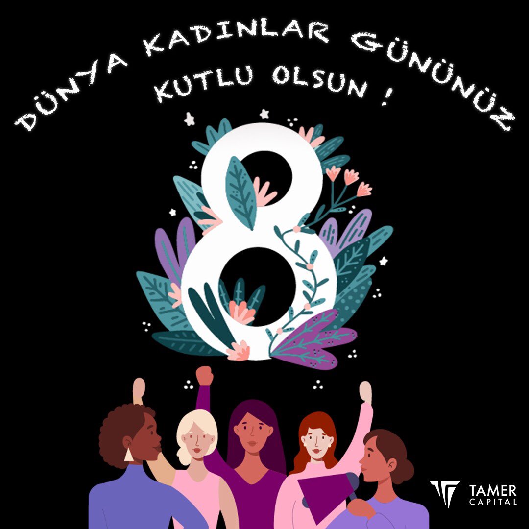 TamerCapital's tweet photo. 8 Mart Dünya Kadınlar Gününüz kutlu olsun! 

#girişimcilik #startup #tamercapital #8martdünyakadınlargünü https://t.co/ykNEMYNuDM