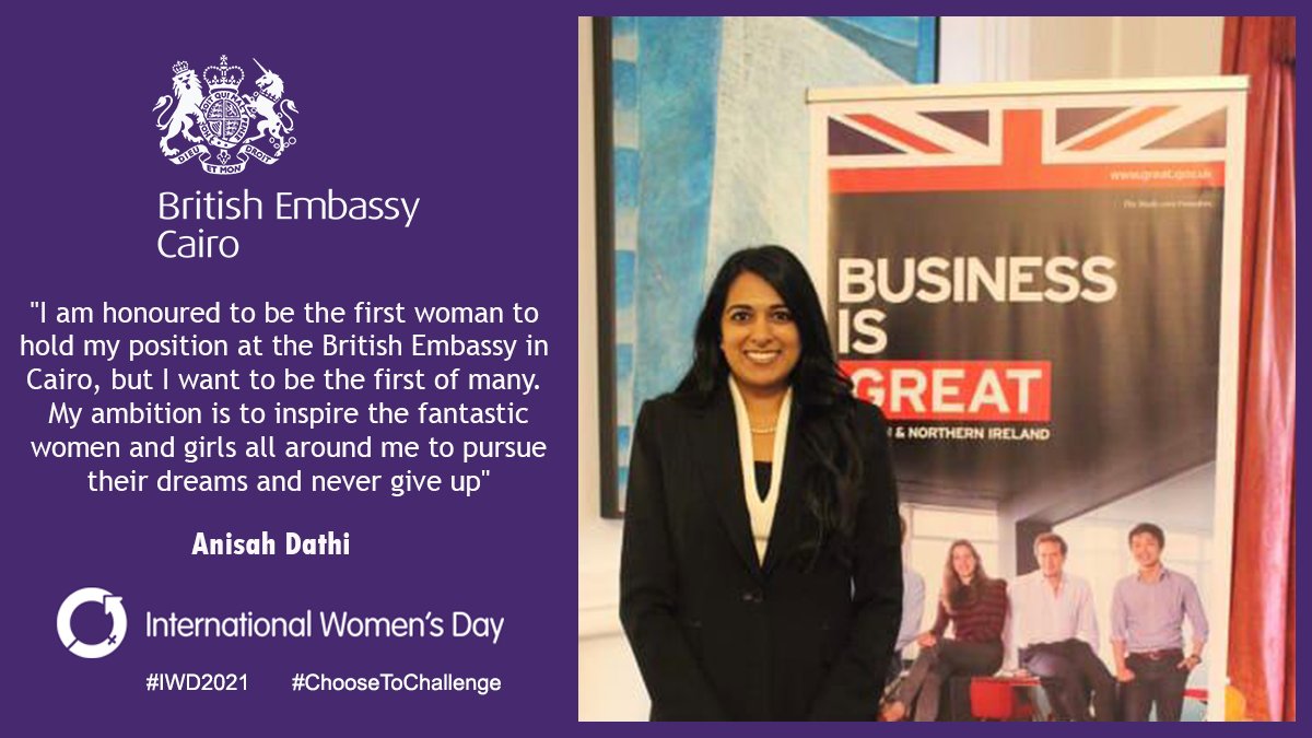 UKinEgypt's tweet photo. Anisah Dathi, Country Director for Trade and Investment at the British Embassy in Cairo, encourages women and girls to pursue their dreams and never give up, no matter how hard it seems. Celebrate International Women’s Day, and #ChooseToChallenge.
#IWD2021 #MarchForGender https://t.co/ndhh2otnM0