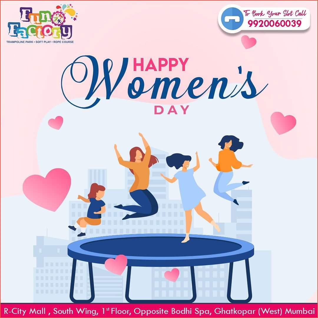 FunOFactory's tweet image. Happy Women’s Day!!!
#HappyWomensDay2021 #funofactory #trampolinepark #softplay #ropecource #FOF #rcitymall #trampolinemumbai #ballpool