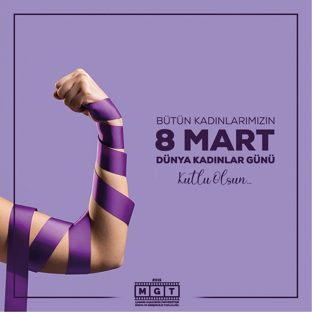 #8MartDünyaKadınlarGünü Kutlu Olsun!