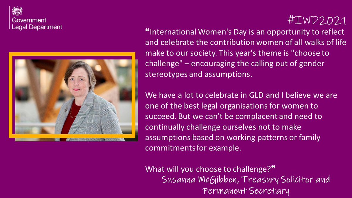 Today on International Women’s Day Susanna McGibbon takes up post as Treasury Solicitor and Permanent Secretary of GLD. Susanna has reflected on the important societal contributions women make and the opportunities that GLD offers women to succeed #ChooseToChallenge #IWD2021