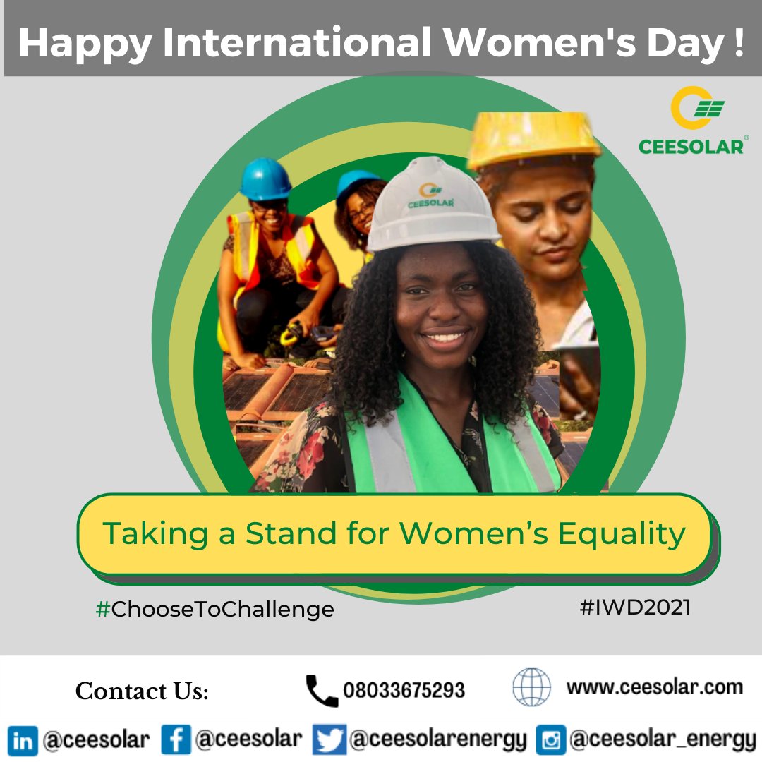 A challenged world is an alert world and from challenge comes change.
Let's all choose to challenge.

Celebrate women's achievement. Raise awareness against bias. Take action for equality.

#womenengineers # #womensequalityday #Ceesolar #sustainability #Nigeria #solar #iwd2021