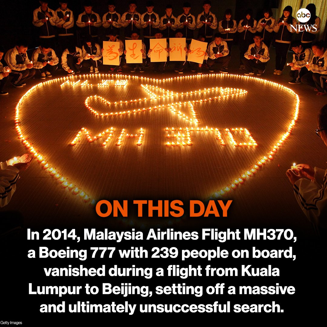 Abc News On Twitter On This Day In 2014 Malaysia Airlines Flight Mh370 A Boeing 777 With 239 People On Board Vanished During A Flight From Kuala Lumpur To Beijing Setting Off