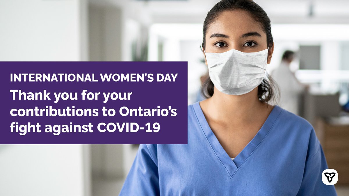 ONThealth's tweet photo. Today is #InternationalWomensDay. #DYK that women make up 80% of Canada’s health workforce? Let’s take some time to celebrate and thank the many women who have joined the fight against #COVID19 and continue to care for Ontarians every day. #IWD2021 https://t.co/Mwakslo24Y