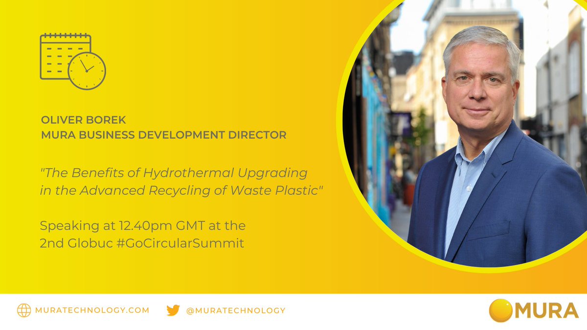MuraTechnology's tweet photo. Tune in to the 2nd @globuc #GoCircularSummit on Wednesday 10th March, 12.30pm GMT to see Mura Business Development Director Oliver Borek discuss Mura’s technology and the benefits of supercritical water in our #chemicalrecycling process. 
Register here:
https://t.co/v05CWMhjcO https://t.co/VwkYvdMB5S