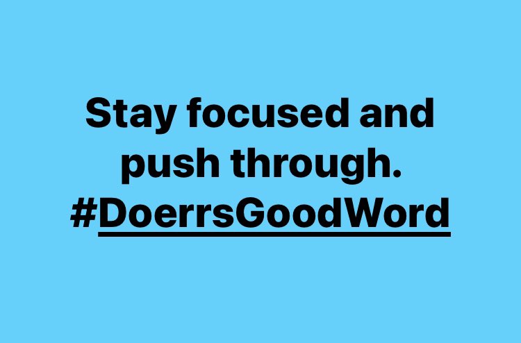 DoerrMatt's tweet image. #DoerrsGoodWord