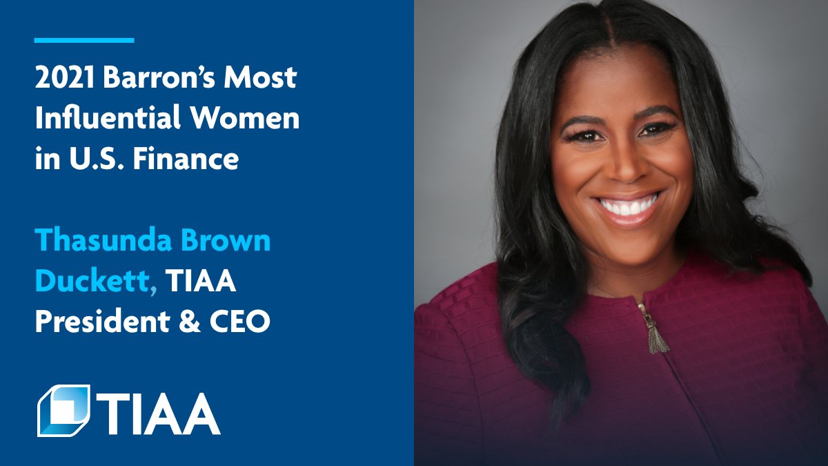 Congratulations to TIAA’s incoming President and CEO, Thasunda Brown Duckett, on being named to @barronsonline's 100 Most Influential Women in U.S. Finance. #BarronsInfluentialWomen go.tiaa.org/3brxkvH