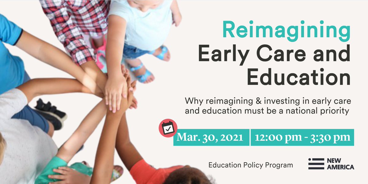 NewAmericaEd's tweet image. BIG event coming up later this month! It's time to make #earlylearning a national priority. 

We have a new vision for #earlyed, one centered on equity, whole-child, and racial justice. Come explore these bold changes w/ us on March 30 @ 12pm ET. 

RSVP:
newamerica.org/education-poli…