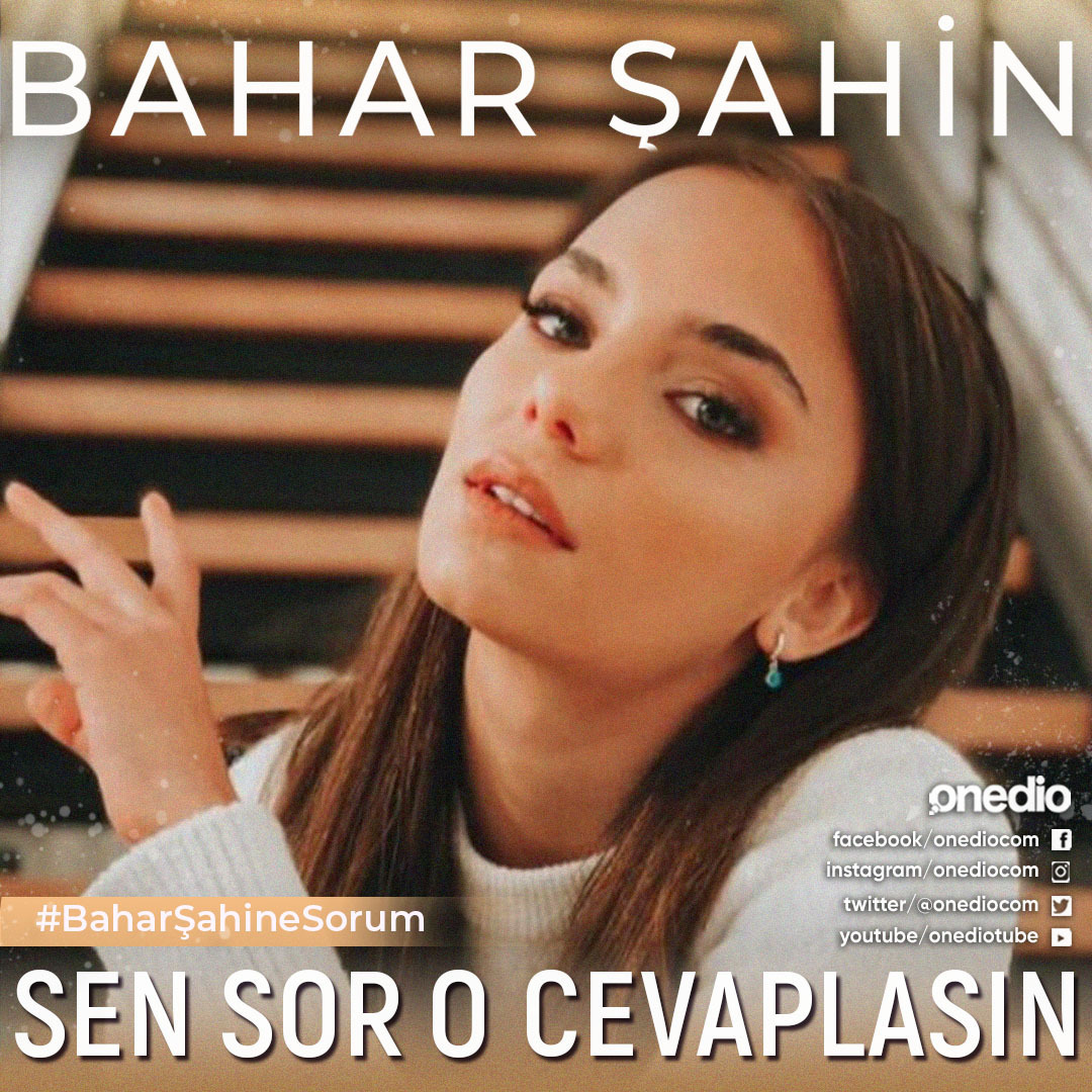 onedio's tweet photo. Bahar Şahin sorularını yanıtlamak için çok yakında Onedio’da! Merak ettiklerini #BaharŞahineSorum hashtagi ile bizimle paylaş, Bahar yanıtlasın! @baharsahins https://t.co/4gFhSvlWt8