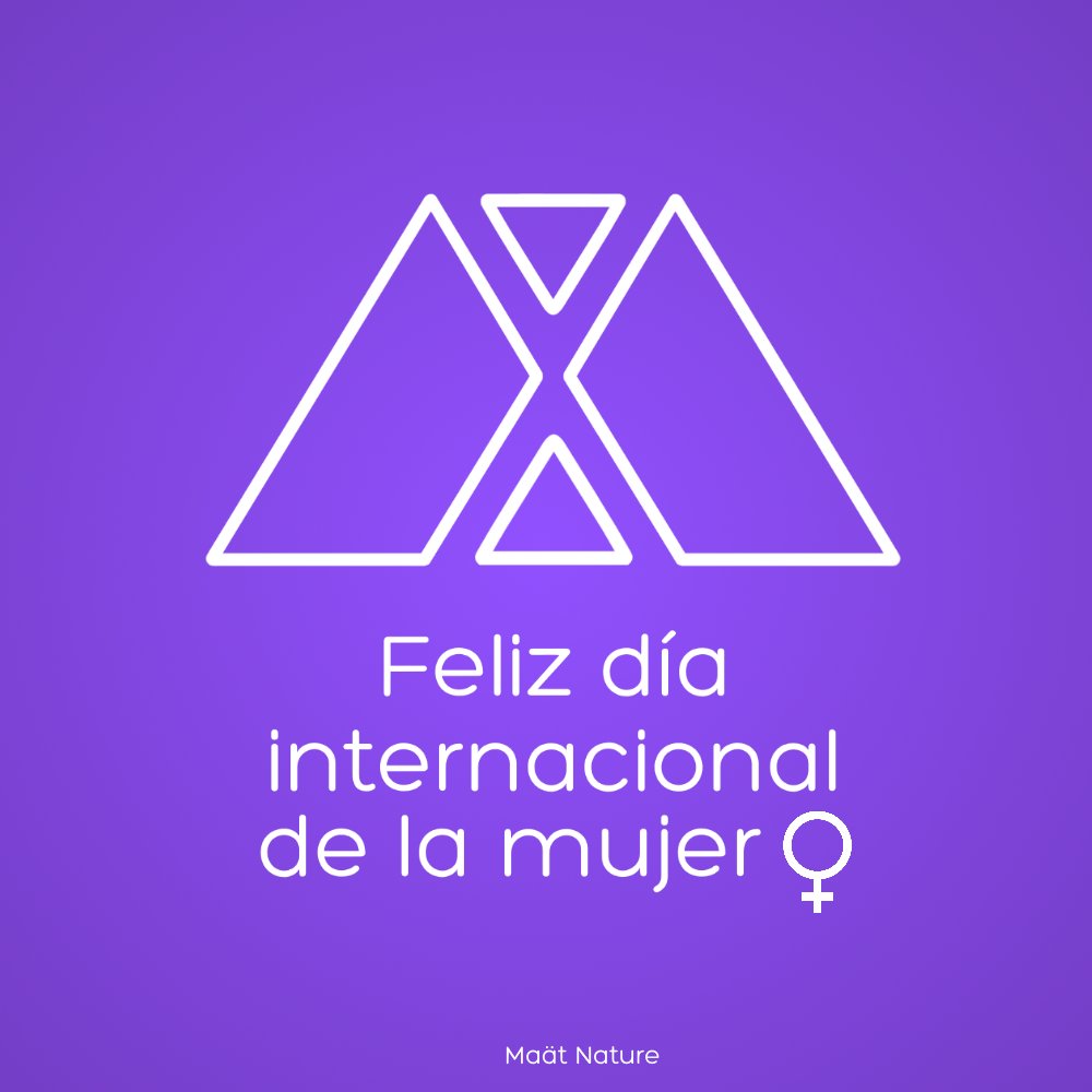 Desde Maät Nature queremos felicitar a todas las mujeres del mundo por el #DiaInternacionalDeLaMujer 

Hoy #8demarzo demostremos al mundo más que nunca que las mujeres estamos unidas. #8M2021 #maat