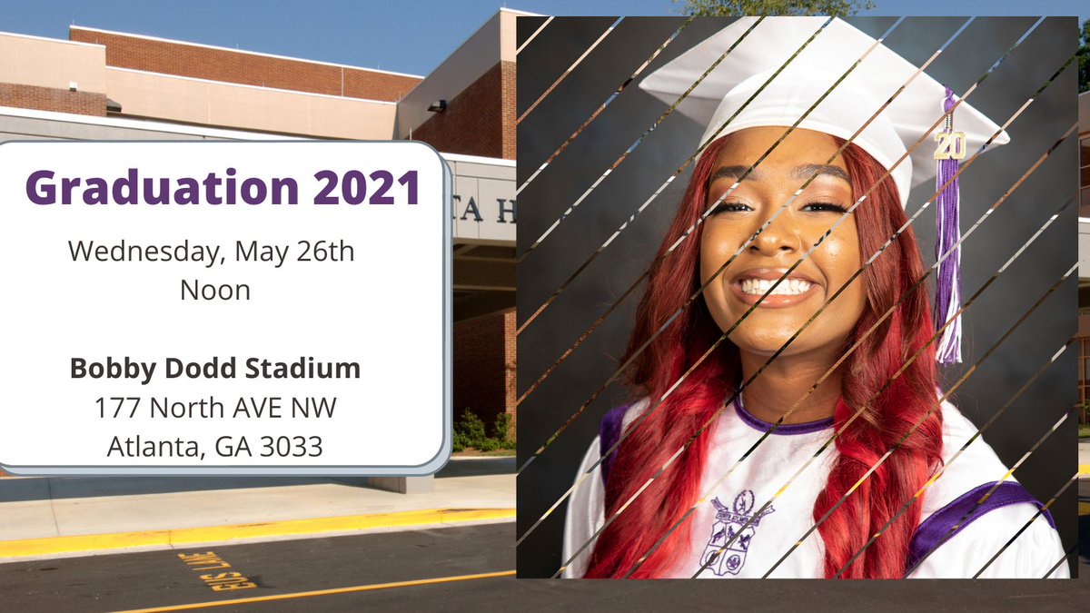 Graduation will be at Bobby Dodd Stadium this year. We are so excited!