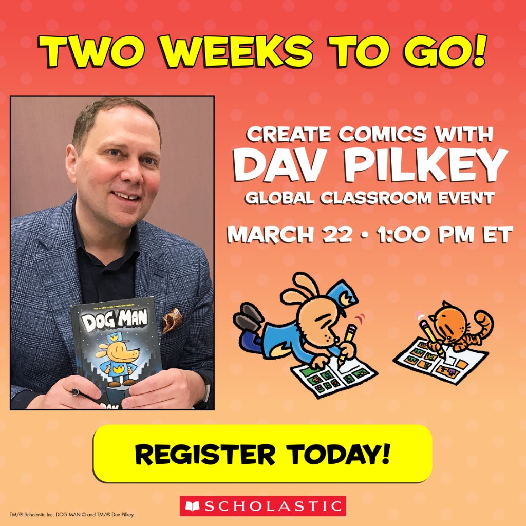 Scholastic's tweet image. The countdown is on! There&apos;s only 2 more weeks until you can tune in from home or with your classroom and create comics with Dav Pilkey, author and illustrator of Dog Man! Register today and mark your calendars for this fun, free event. bit.ly/3v7Iu0H @Flipgrid