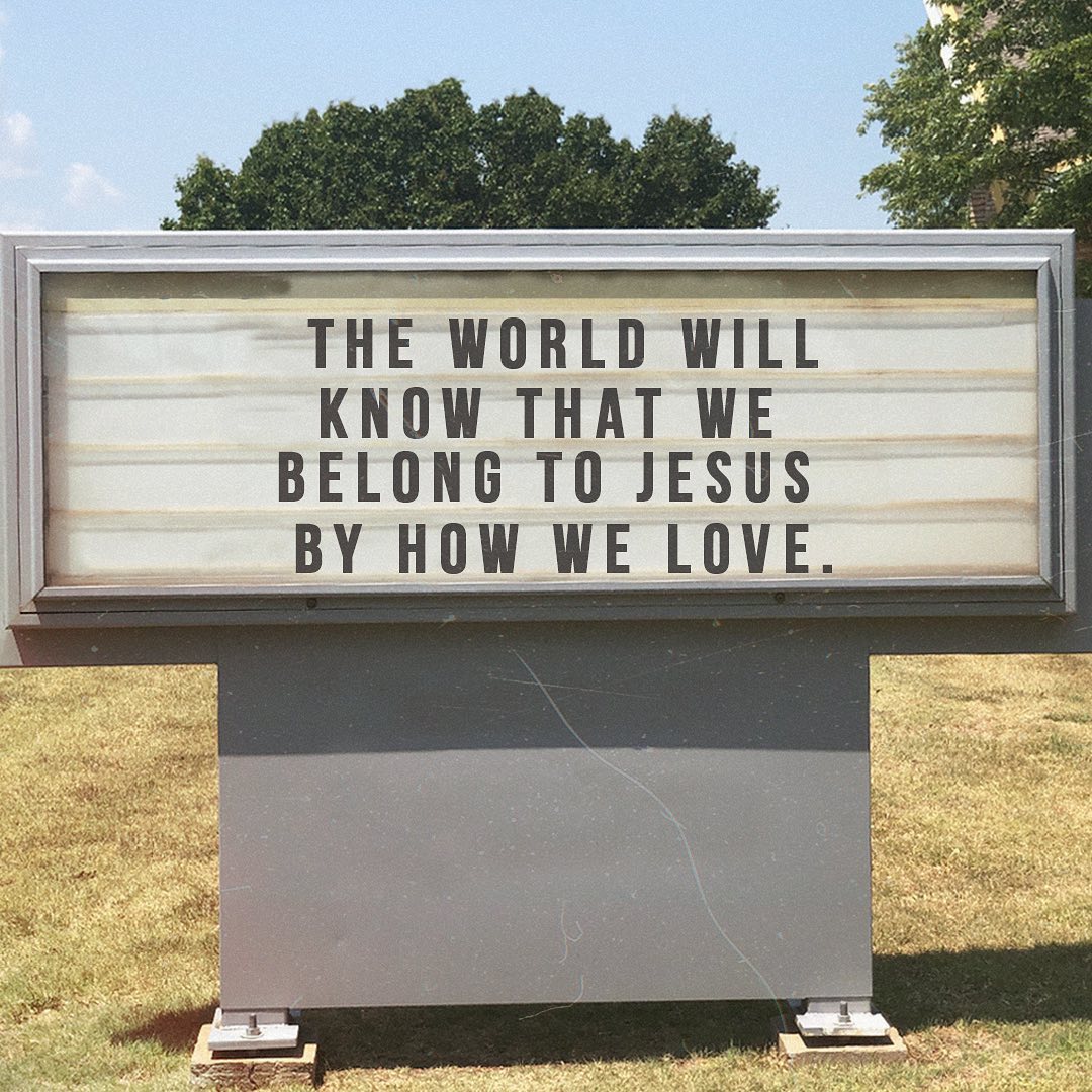 craiggroeschel's tweet photo. “By this everyone will know that you are my disciples, if you love one another." John 13:35 https://t.co/ppzywL5Jqi