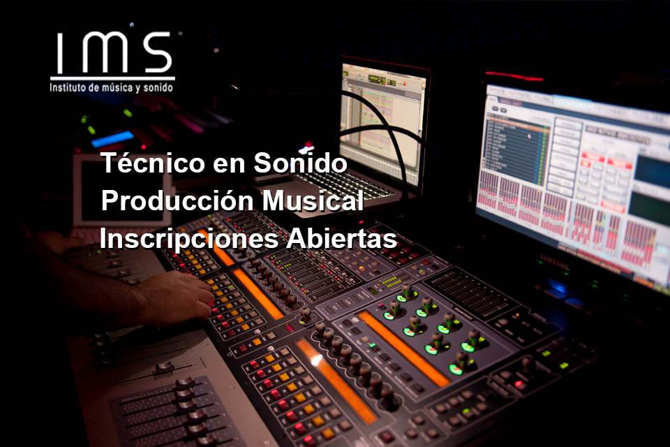 Inscripciones Abiertas
Cursos I.M.S 2021
Técnico en Sonido
Producción Musical
Nuevos Cursos 2021
Técnico RF
Qlab para técnicos de sonido
ims.com.uy

tel 29008394-29008834
Andes 1460 MVD