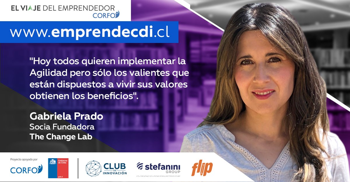 clubdinnovacion's tweet photo. ¡Súmate a #EmprendeCDI, nuestra versión de #ElViajedelEmprendedor!  Hoy queremos destacar el módulo "Introducción a Cultura y Equipo Ágil", por Gabriela Prado, fundadora #TheChangeLab. 
Inscríbete ¡gratis! en https://t.co/OQ7JYj6yW4 @Corfo @stefaninilatam @QuintaEmprende https://t.co/AvjTNDi8qV