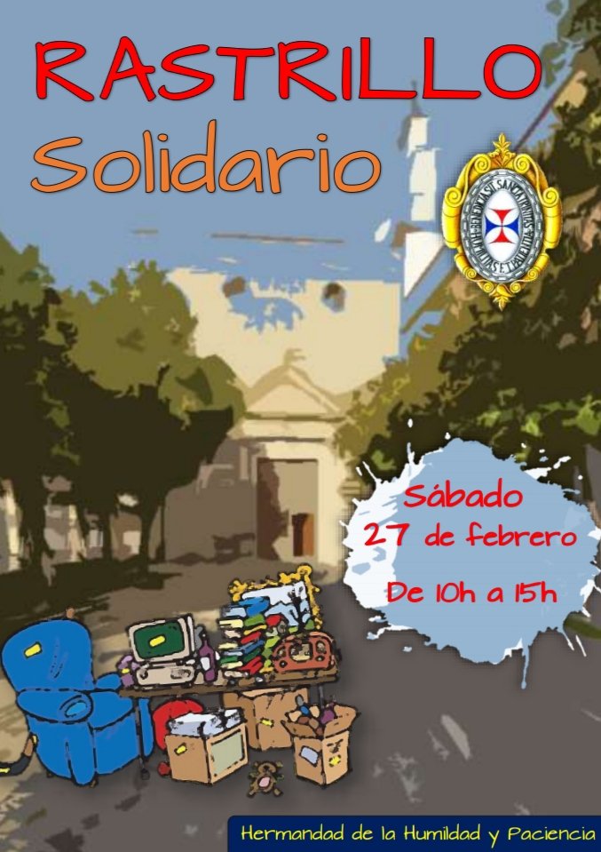 📢 ¡¡Volvemos con nuestro tradicional Rastrillo Solidario!!
🗓 Este sábado 27 de febrero de 10h a 15h. En el patios de nuestra iglesia, la Santísima Trinidad.
¡Os esperamos! 😷