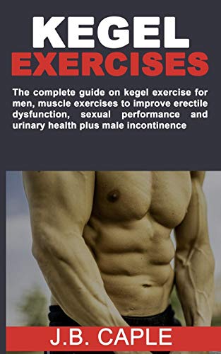 Men kegel exercises Pelvic Floor