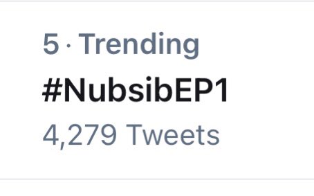 bl_addic's tweet photo. KEEP IT UP WE’RE TRENDING AT #5 ALREADY!! #NubsibEP1 https://t.co/Uu9wUxqoqs