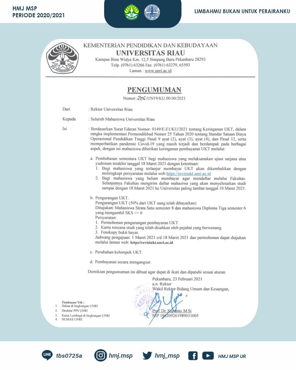 [HMJ MSP INFO : INFORMASI KERINGANAN PEMBAYARAN UKT]
Assalamu'alaikum warahmatullahi wabarakatuh
Berdasarkan surat No. 206/UN19/KU.00.00 tentang Keringanan UKT dalam rangka implementasi Permendikbud Nomor 25 Tahun 2020, serta memperhatikan pandemi Covid-19 yang masih terjadi.
