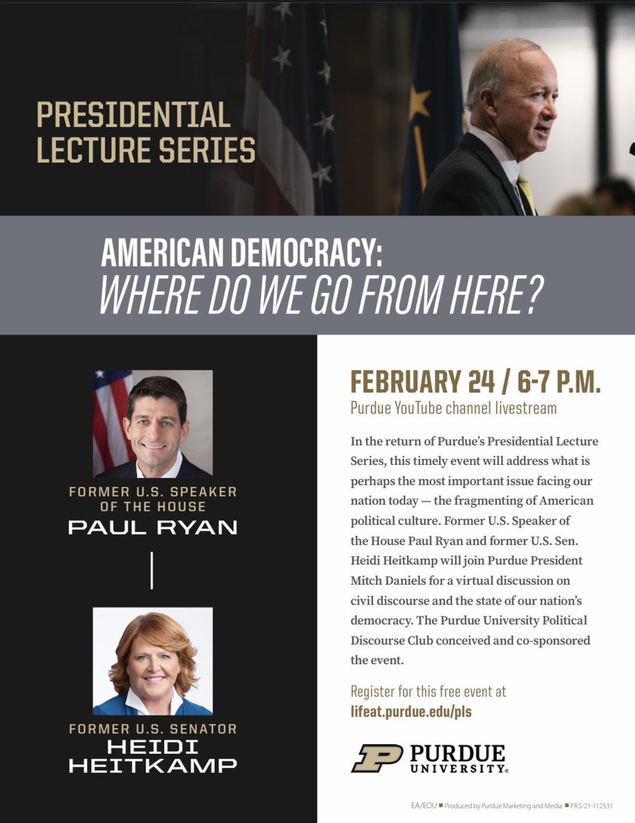DiscourseClubPU's tweet photo. Join us and other political orgs on campus for a virtual moderated discussion between Former Speaker of The House Paul Ryan and Sen. Heidi Heitkamp on Purdue’s Youtube Channel! There will be a PDC style conversation via Zoom, after the moderated discussion. #TalkBetter https://t.co/th6KeZYxD5