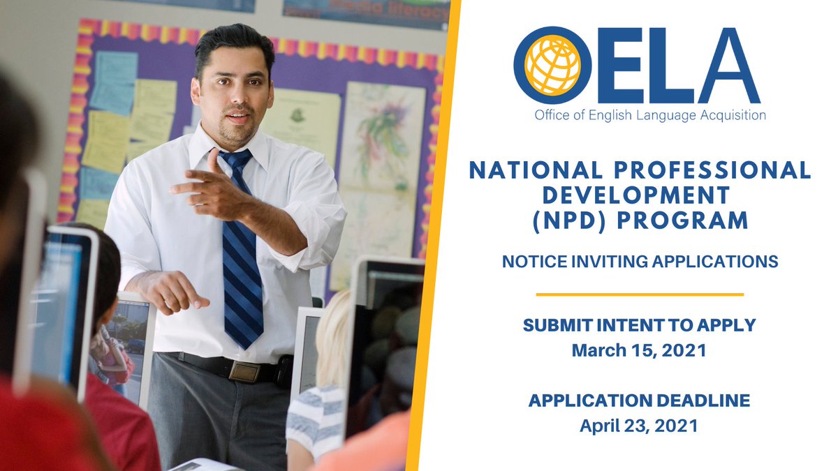 ASKNCELA1's tweet photo. #Funding Alert: OELA is accepting applications for the National Professional Development (NPD) program. This #grant supports PD activities to improve EL instruction & assists #educators working w/#ELs to meet high professional standards. https://t.co/E7BdFCqCg1 #edgrants #ellchat https://t.co/VQvVqiWStB