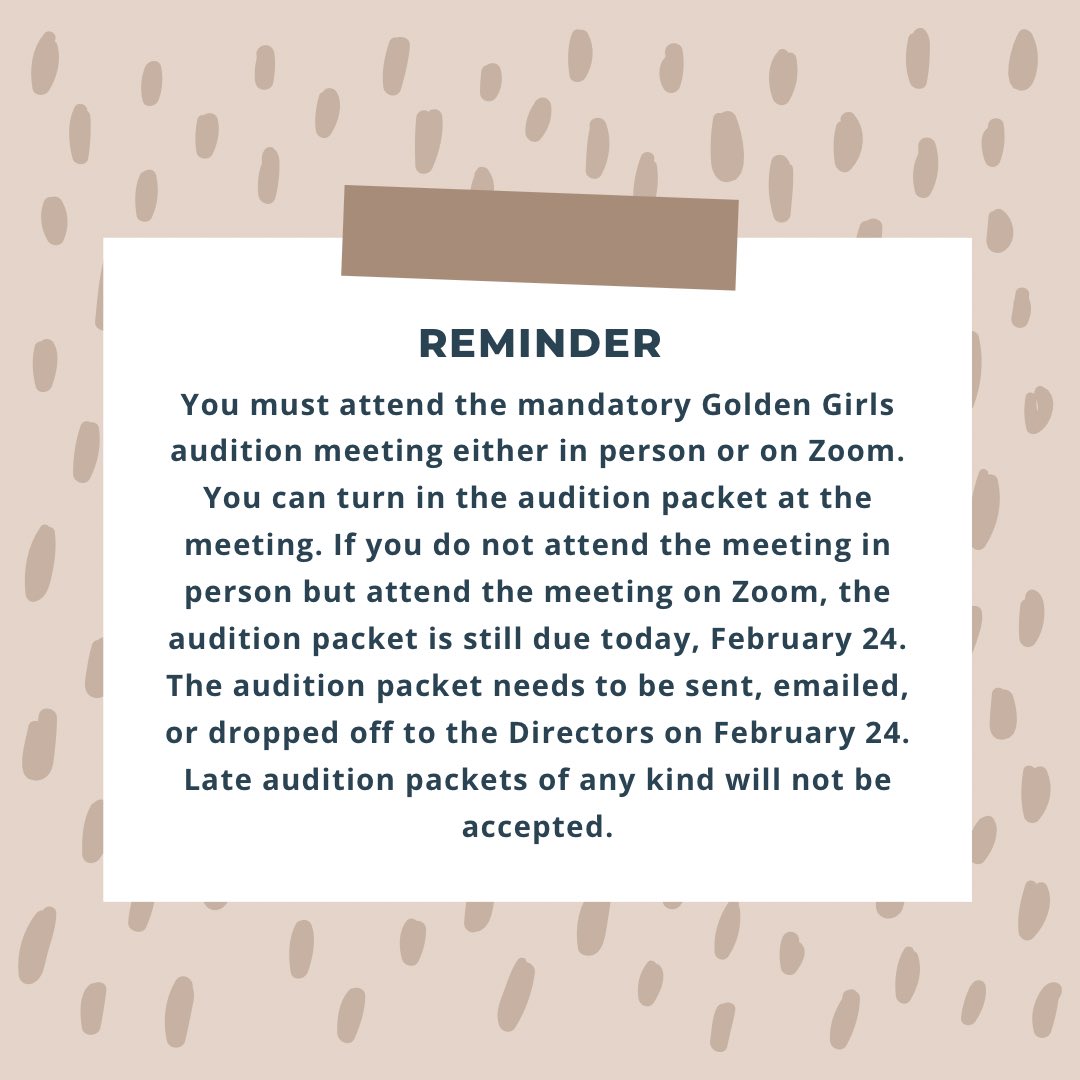 Golden Girl Auditions! The audition meeting Zoom link is on the CHS Golden Girls Website. (Under the audition tab.)