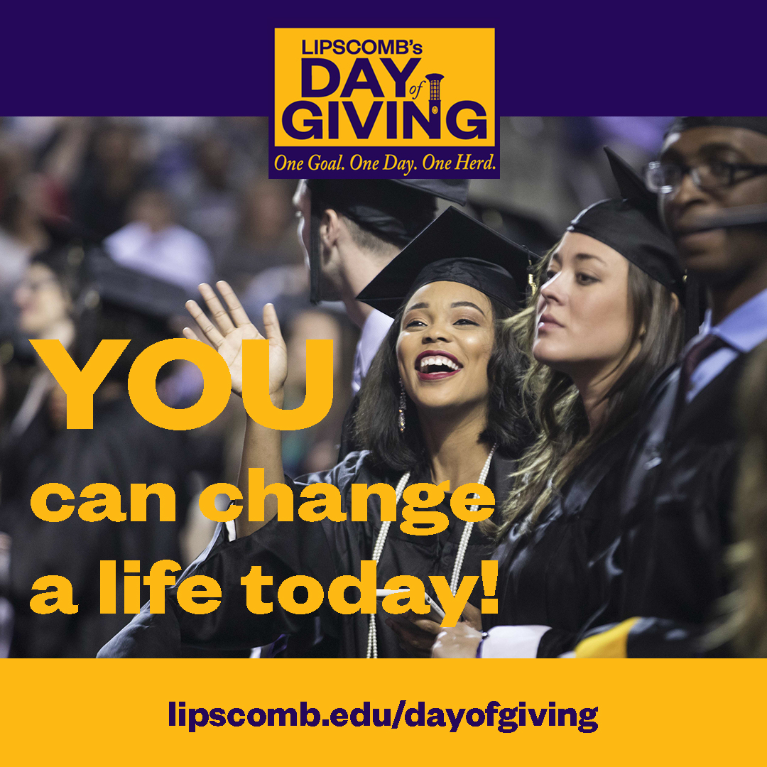 Tomorrow is the Day of Giving for Lipscomb and the CEA! Tell your friends, tell your neighbors, tell your parents, tell SOMEBODY that tomorrow is the chance to support some great projects. More details to come!

#lipscombdayofgiving