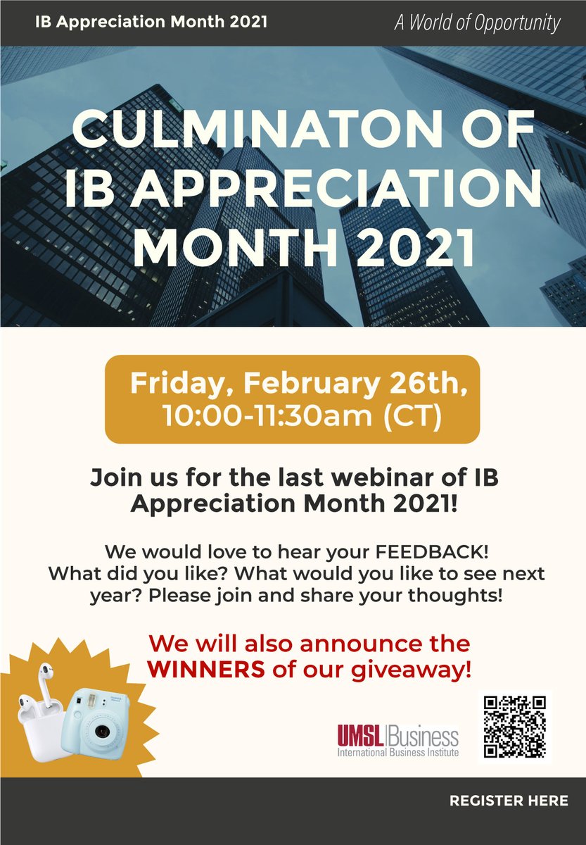 UMSL_IBCC's tweet photo. Join us for the last webinar of IB Appreciation Month 2021 this Friday, February 26th where we will announce the winners of our giveaway! We would also love to hear your feedback! Feel free to join and share your thoughts about this year's event. https://t.co/b8rEkLzZmr