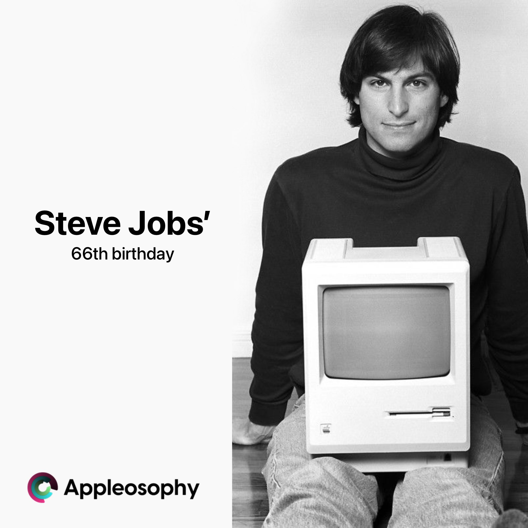 Today would ve been Steve Jobs 66th birthday. Happy Birthday 