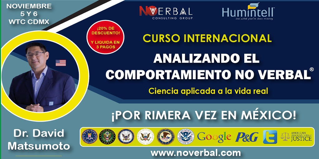 NoVerbalGroup's tweet photo. ANALIZANDO EL COMPORTAMIENTO NO VERBAL: CIENCIA APLICADA A LA VIDA REAL®

CURSO INTERNACIONAL

¡Por primera vez en México!

Participa los días 5 y 6 de noviembre 

No pierdas la oportunidad de formarte con la mayor autoridad mundial en el campo.

@Humintell @davidmatsumoto https://t.co/yEU0gApMXZ