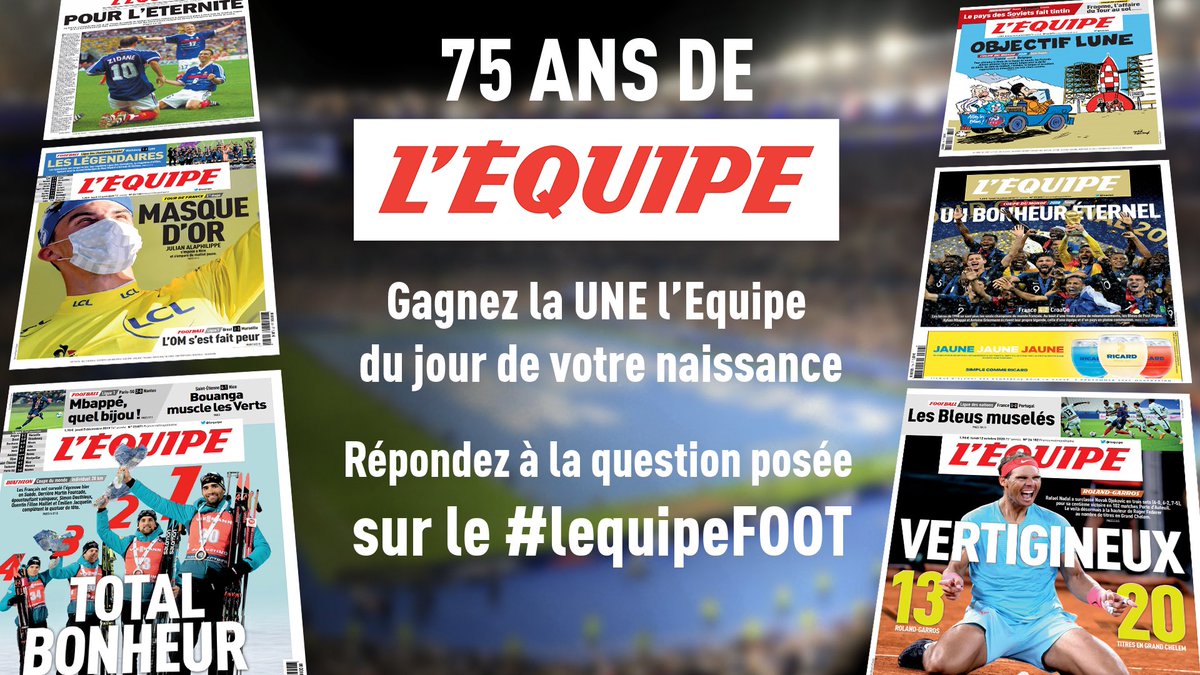 m_benterki's tweet photo. Pour gagner la Une de @lequipe du jour de votre naissance, facile ...🎁

Combien de C1 reportées par Zidane comme entraîneur ? 
Réponse avec #lequipeFOOT 

Tirage au sort en deuxième période dans #LaGrandeSoiree 💥

#lequipeFOOT https://t.co/xiHGBQ8wn2