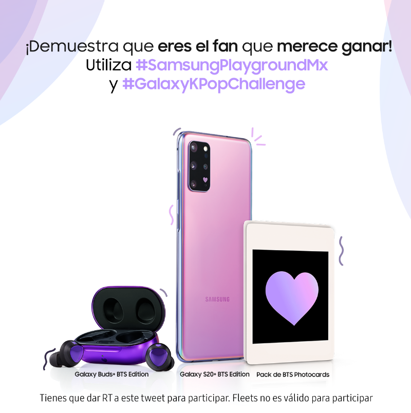 samsungmobilemx's tweet photo. ¡Se acaban los días! ​
Participa por:​
💜Un Galaxy S20+ BTS Edition,​
💜Unos Galaxy Buds+ BTS Edition o un​
💜Un Pack Photocards BTS ​

Da RT a este tweet y sube un video bailando tu coreografía favorita de K-Pop. Menciónanos y utiliza #SamsungPlaygroundMx y #GalaxyKpopChallenge