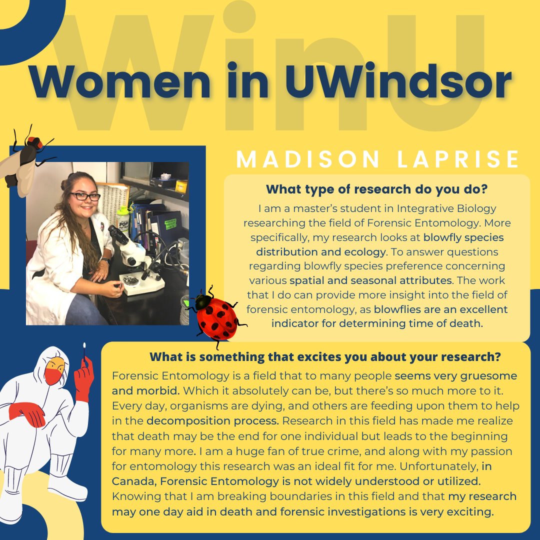 uwin__wins's tweet photo. For today’s Women in UWindsor, we are showcasing Madison Laprise! Madison is a Master’s student researching the field of Forensic Entomology. Swipe to read more about Madison’s research interests, inspirations, and advice!🦋🔬 https://t.co/PeASI2ta7C