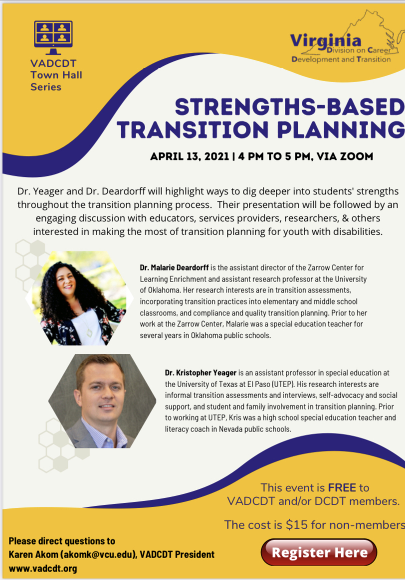 Registration for the 4/13/21 VADCDT Virtual Town Hall is now open. Dr . Malarie Deardorff of @OUZarrowCenter   and Dr. Kristopher Yeager of <a href="/UTEP/">UTEP</a> will present on Strengths Based Transition Planning prior to an open forum for participants.

Register now at: docs.google.com/forms/d/e/1FAI…
