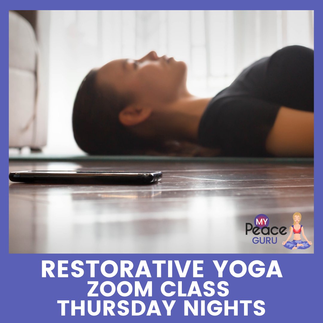 MyPeaceGuru's tweet photo. Join us for #restorativeyoga classes from 9 - 10:15 pm EST Thursdays to help you unwind into pure bliss. Designed to calm and relax the nervous system, this is a great class to take before bed! https://t.co/eaPP0tNFG2 #yoga #yogaeverydamnday #getonyourmat #onlineclass #namaste https://t.co/MRUoW45M0C