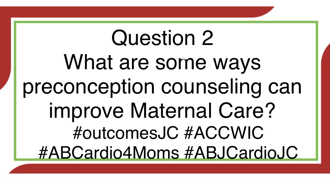 iamritu's tweet photo. Question 2
What are some ways preconception counseling can improve Maternal Care?
#outcomesJC #ACCWIC #ABCardio4Moms #ABJCardioJC @CircOutcomes @AHAScience @bnallamo https://t.co/RzwII5XjCR