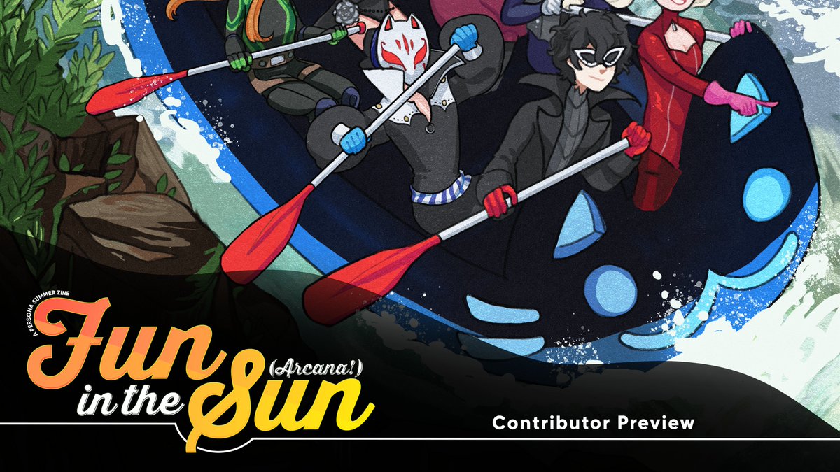 personasummer's tweet photo. All aboard the Mona Raft!

Check out our next preview from artist @wyllora featuring the Phantom Thieves. 

Pre-orders for the Fun in the Sun (Arcana!) zine open March 1st! ☀️ https://t.co/mNidP7YFjl