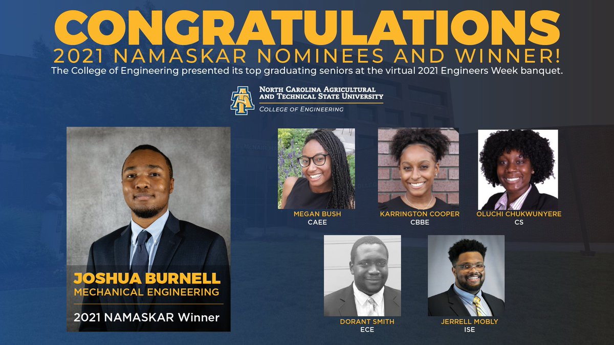 What a night! Thank you to everyone who made tonight's virtual #engineersweek2021 banquet possible. Congratulations to Joshua Burnell, Mechanical Engineering and to our nominees, Megan Bush, Karrington Cooper, Oluchi Chukwunyere, Dorant Smith and Jerrell Mobly.