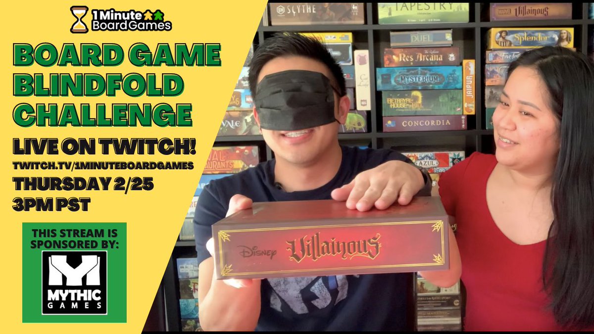 Tomorrow Phil and I will do a live game of our board game blindfold challenge! Come see how well I know our collection 🤔 Our stream is sponsored by the wonderful <a href="/MythicGamesMG/">Mythic Games</a> and was made possible via <a href="/TTBParty/">Tabletop Backer Party</a>! 

Tune in 3PM PST at twitch.tv/1minuteboardga… ⏳