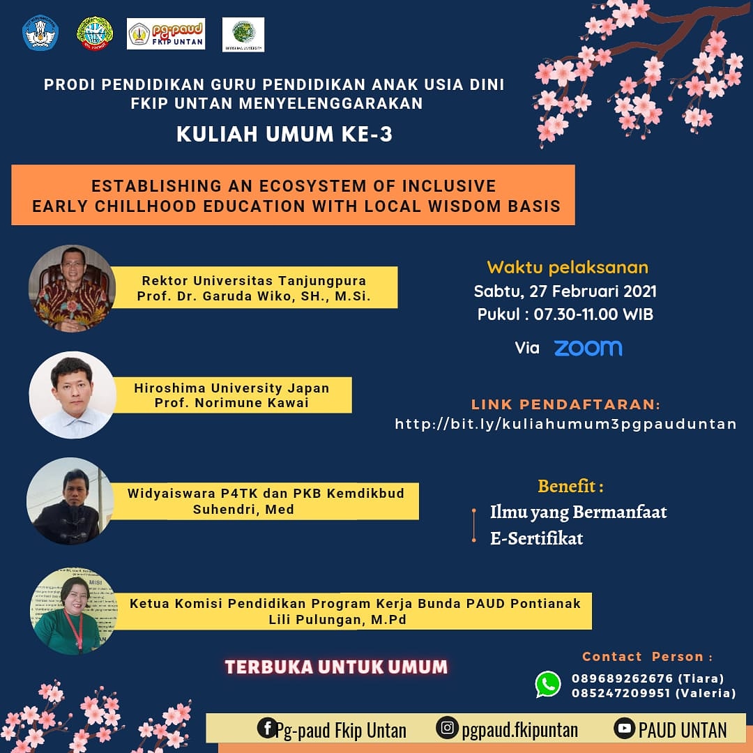 Bunda, Ayah, dan Akak2, yuk join di Kuliah Umum pgpaud untan...Temanya seru looohhh.
Narasambernya pun tak kalah Hebat-hebat ada Rektor Untan, Pakar Pendidikan dari #jepang, Ahli dr <a href="/Kemdikbud_RI/">kemdikbud go id</a>, dan Praktisi PAUD dari Pontianak.
Catat waktunya dan daftar segera kuota terbatas