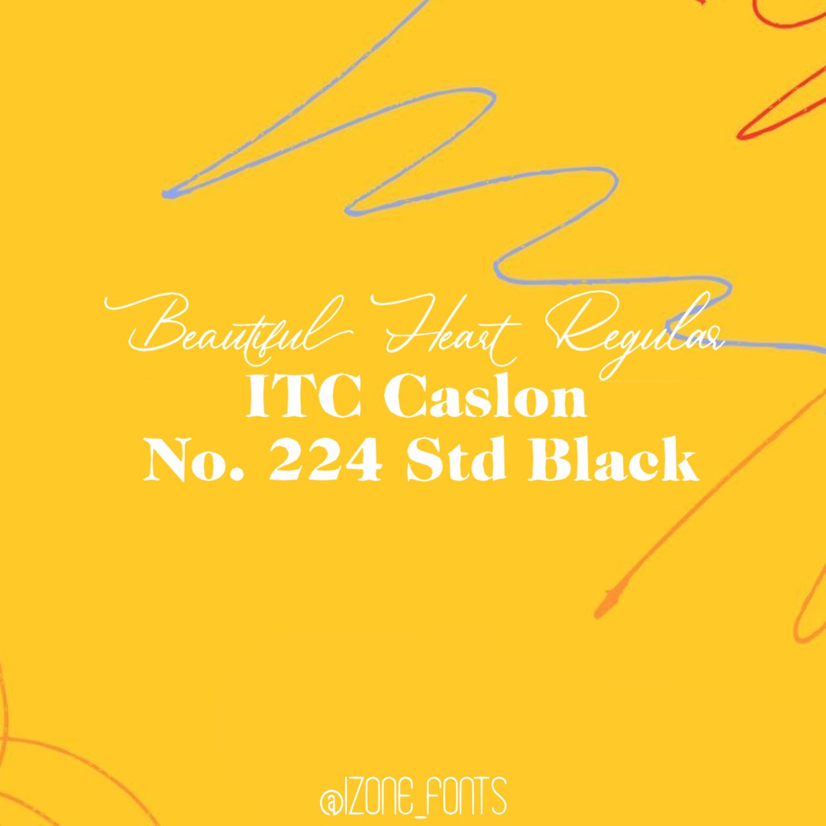 izone_fonts's tweet photo. IZ*ONE 'Energetic Palette' FONT

🔗ITC Caslon No. 224 Std Black : https://t.co/MePweF83VX
🔗Beautiful Heart Regular : https://t.co/32txMlwiKL

#IZONE #아이즈원 #アイズワン @official_izone

inspired by @.rv_fonts https://t.co/4khW9IutNr