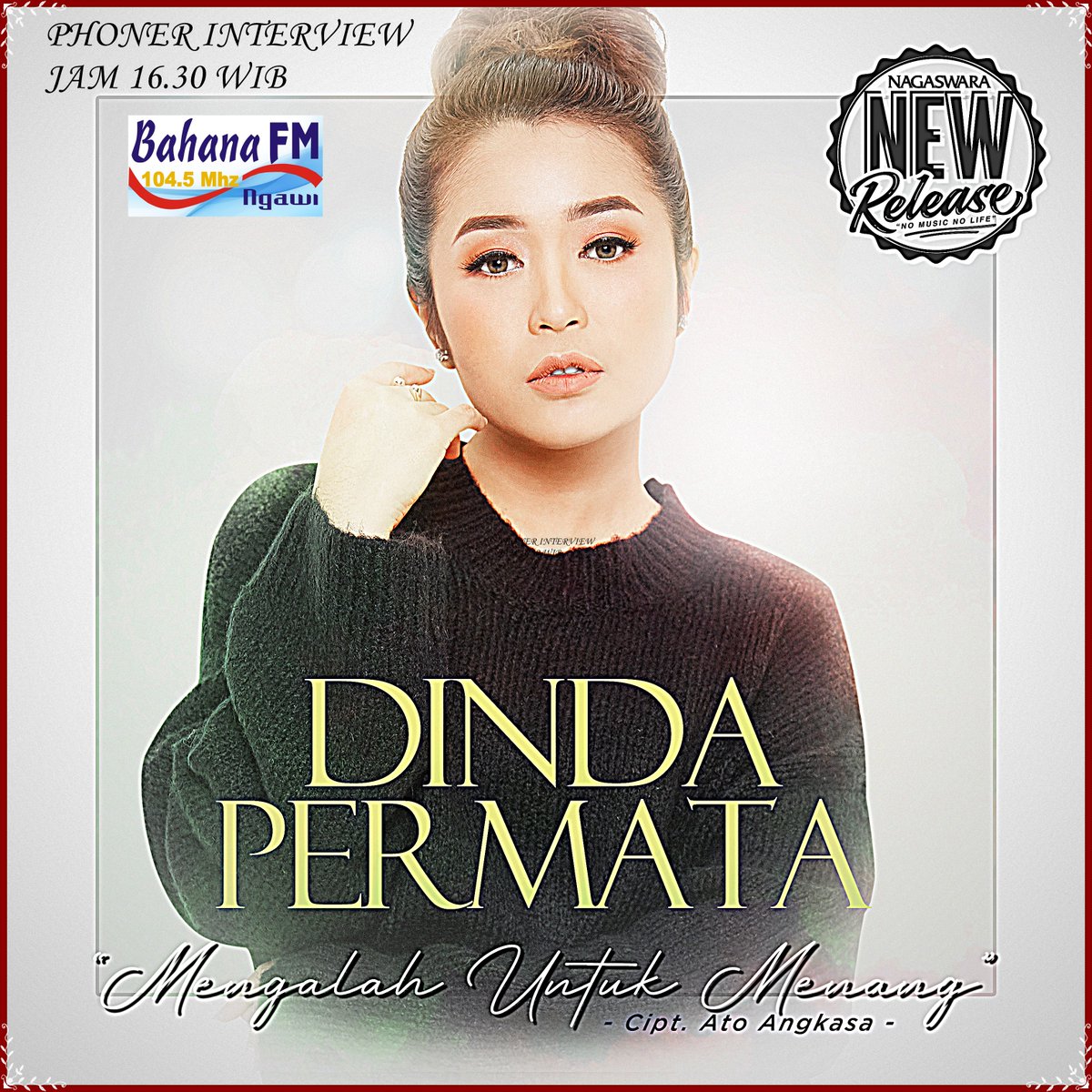 bahana_ngawi's tweet photo. #LIVEPHONER
#WITH @Dindapermata174 #mengalahuntukmenang
LABEL : @NAGASWARA_ID 
#PEGODA
w/#OOKBAHANA 
MD @saraswatidn 
#ayodengarradio 
#streaming : https://t.co/cH3FWIGnKc https://t.co/zLqS8i1Shy