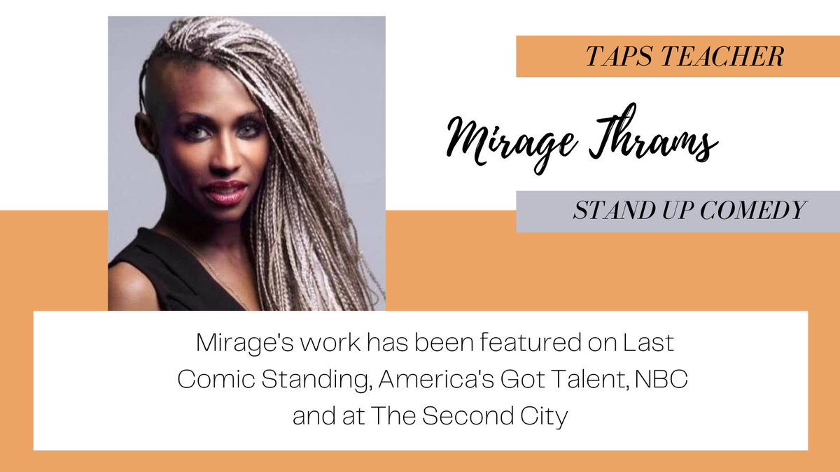 Meet our first TAPS teacher Mirage Thrams! Mirage will be teaching virtual stand up comedy classes to the students at the Boys and Girls Club of Syracuse. We are thrilled to welcome her!