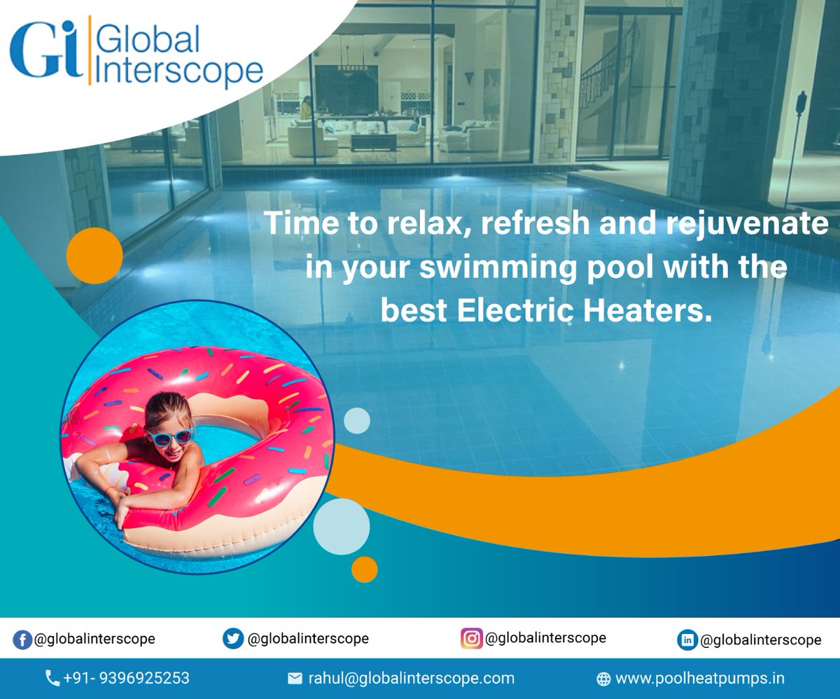 GInterscope's tweet image. Global Interscope Electric Heaters consists of Safety and equipment protection with a highly reliable flow switch.

For more details visit: poolheatpumps.in

#poolheatpumps #poolheatpumpsinhyderabad #poolheatingsolutions #poolheating