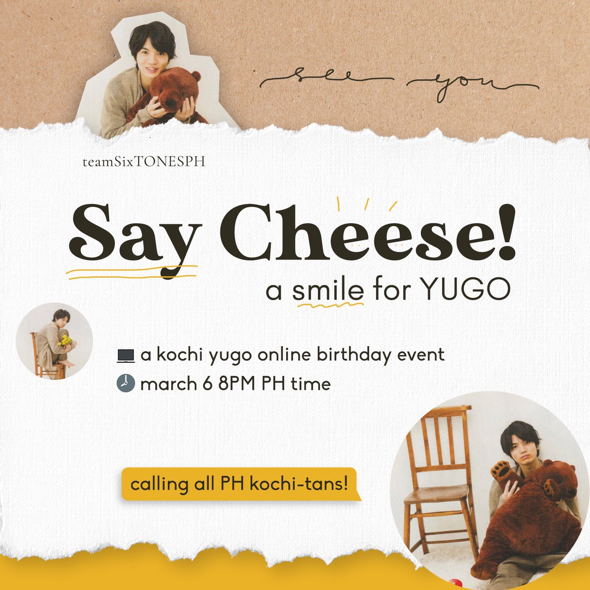 teamsixtonesph's tweet photo. [EVENT] 🧀 Say Cheese: a smile for YUGO 🧀
💻 a kochi yugo online birthday event
🕗 march 6 8PM PH Time

RSVP link: https://t.co/3UbPMmRL59 

Register until 3/5/2021

See you! 

#aSmileforYugo
#teamSixTONESPH https://t.co/xlkVHwf1e4