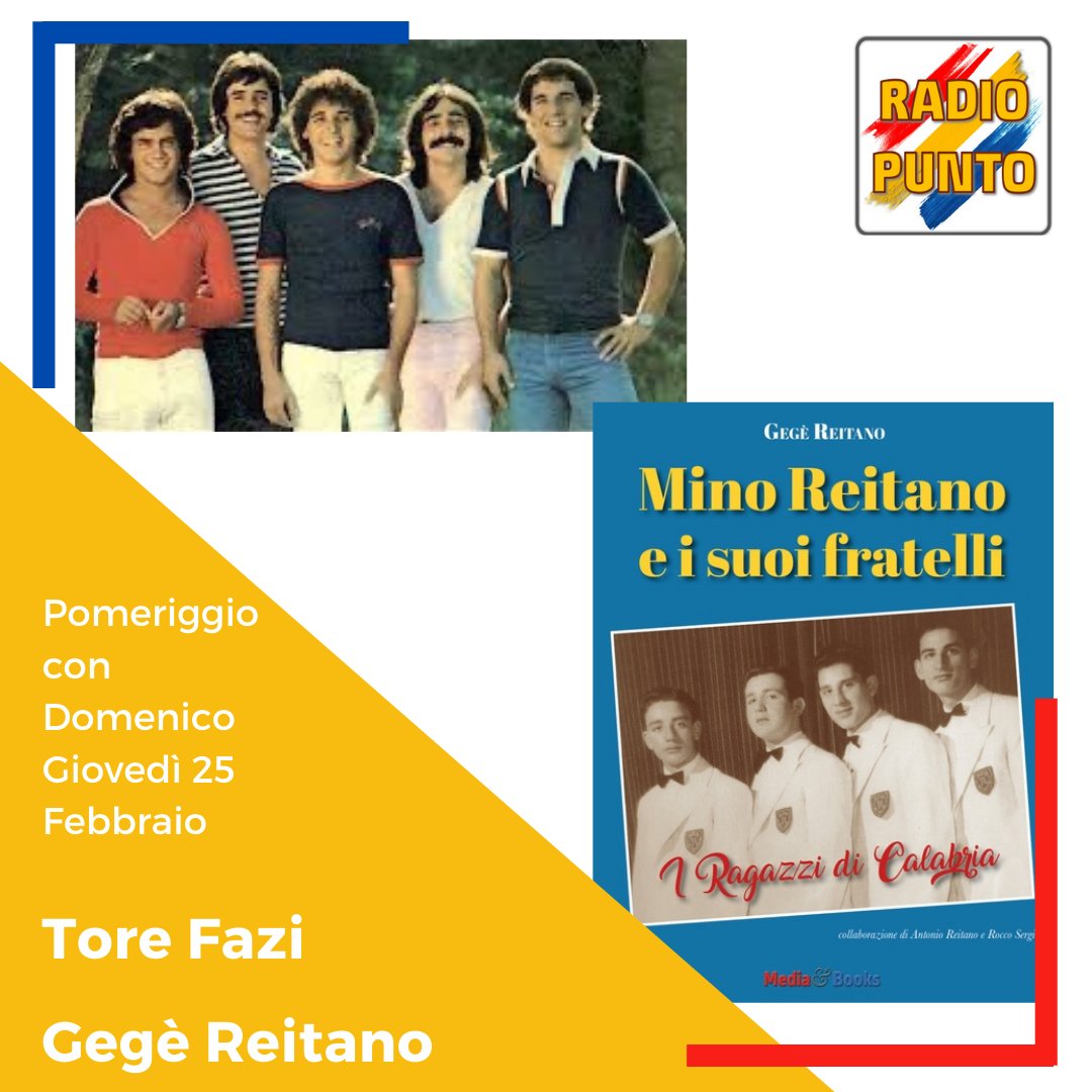 25-02-2021 alle 14 a Pomeriggio con Domenico condotto da Domenico Iannone ci saranno ospiti Tore Fazi del gruppo dei Collage e Gegè Reitano fratello del grande MINO . 📻88.15-89.10-88.80📺DDT861📱App🌍radiopunto.it #semplicenteovunque