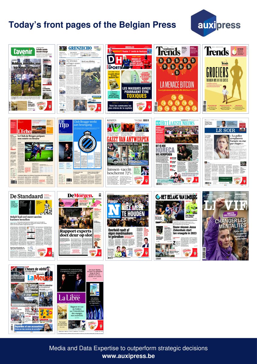 Auxipress's tweet photo. Discover today's front pages of the #BelgianPress🧐🗞📈!
#COVID19 #masques #Avrox #Vaccin #deconfinement #Codeco #horeca #ClubBrugge #beursgang #beurshandel #Bitcoin #batibouw #digital https://t.co/WWD4Ws2KTf