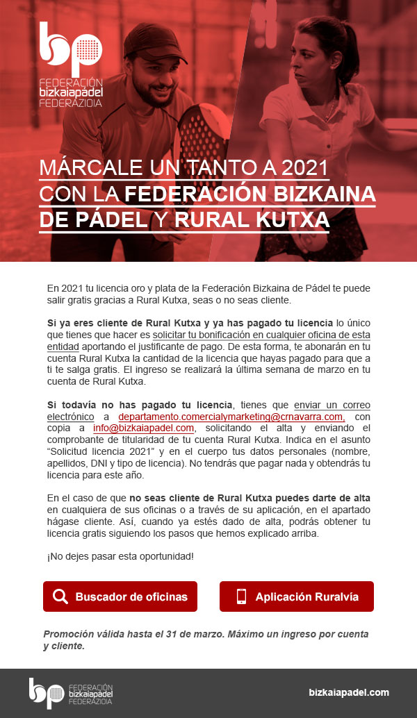 Tú licencia Oro o Plata de 2021 puede salirte gratis gracias Rural Kutxa!!

Mas info en el documento ajunto.