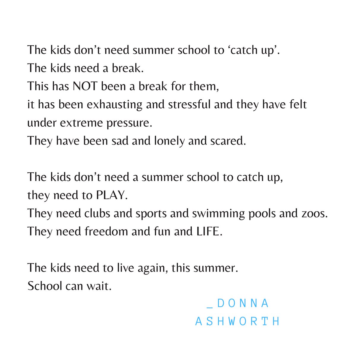 Donna_ashworth's tweet photo. The kids need to live again this summer, that’s it. #kids #mums #summerschool #catchingup https://t.co/mA80AZaDD1