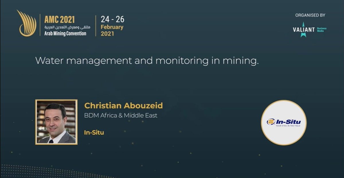 arabminingcon's tweet image. Join the discussion with Christian Abouzeid, BDM Africa &amp;amp; Middle East, @InSituWater as he shares his insights on water management and monitoring in mining.

Visit arabminingconvention.vfairs.com and be a part of this session now.

#mining #arabmining #arableague #amc2021